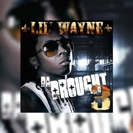 Da Drought 3 (2 Disc) Mixtape